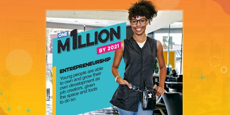 One Million By 2021 - Entrepreneurship